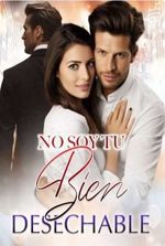 No Soy Tu Bien Desechable (Fernanda Sierra ) Novela